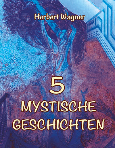 5 Mystische Geschichten