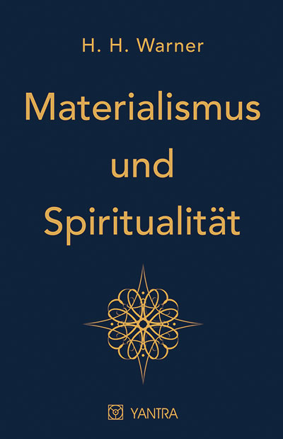 Materialismus und Spiritualität